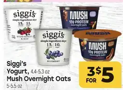 Tony’s Fresh Market Siggi's Yogurt or Mush Overnight Oats offer