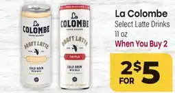 Tony’s Fresh Market La Colombe Select Latte Drinks offer
