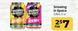 Tony’s Fresh Market Snowing in Space offer