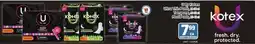 Tony’s Fresh Market U By Kotex Ultra Thin Pad, Tampons or Maxi Pads offer