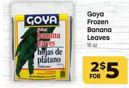 Tony’s Fresh Market Goya Frozen Banana Leaves offer