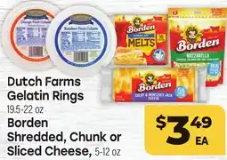 Tony’s Fresh Market Dutch Farms Gelatin Rings, 19.5-22 oz or Borden Shredded, Chunk or Sliced Cheese, 5-12 oz offer
