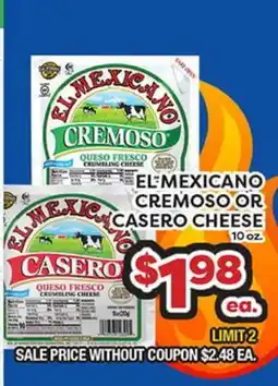 Torres Supermercado EL MEXICANO CREMOSO OR CASERO CHEESE offer
