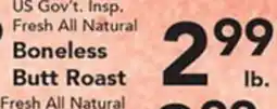 Eurofresh Market US Gov't. Insp. Fresh All Natural Boneless Butt Roast offer
