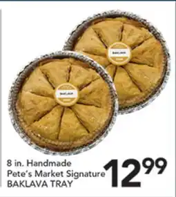 Pete's Fresh Market Pete's Market Signature BAKLAVA TRAY offer