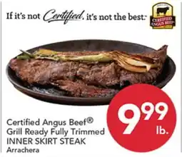Pete's Fresh Market Certified Angus Beef Grill Ready Fully Trimmed INNER SKIRT STEAK offer