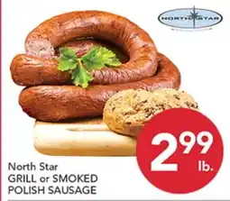 Pete's Fresh Market North Star GRILL or SMOKED POLISH SAUSAGE offer