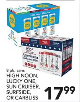 Pete's Fresh Market HIGH NOON, LUCKY ONE, SUN CRUISER, SURFSIDE, OR CARBLISS offer