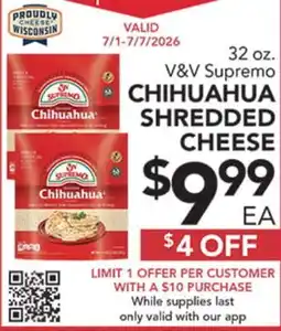 Pete's Fresh Market 32 oz. V&V Supremo CHIHUAHUA SHREDDED CHEESE offer