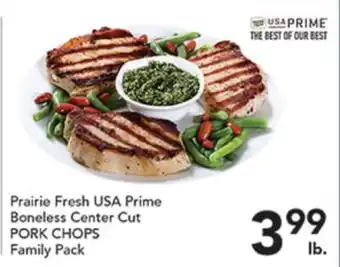 Pete's Fresh Market Prairie Fresh USA Prime Boneless Center Cut PORK CHOPS offer