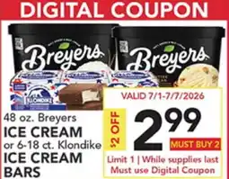 Pete's Fresh Market 48 oz. Breyers ICE CREAM or 6-18 ct. Klondike ICE CREAM BARS offer