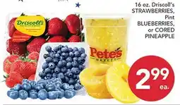 Pete's Fresh Market 16 oz. Driscoll's STRAWBERRIES, Pint BLUEBERRIES, or CORED PINEAPPLE offer