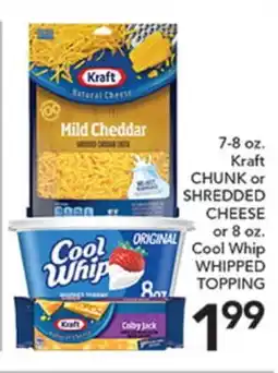 Pete's Fresh Market Kraft CHUNK or SHREDDED CHEESE or 8 oz. Cool Whip WHIPPED TOPPING offer
