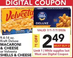 Pete's Fresh Market Kraft Deluxe MACARONI & CHEESE or Velveeta SHELLS & CHEESE offer