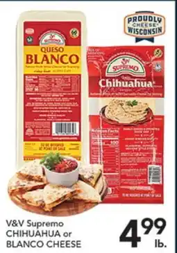 Pete's Fresh Market V&V Supremo CHIHUAHUA or BLANCO CHEESE offer