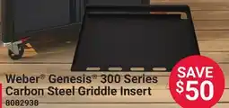 Ace Hardware Weber Genesis 300 Series Carbon Steel Griddle Insert offer