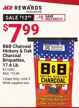 Ace Hardware B&B Charcoal Hickory & Oak Charcoal Briquettes offer