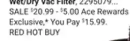 Ace Hardware Wet/Dry Vac Filter offer