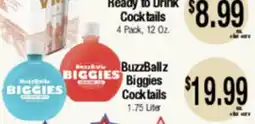 Big Saver Foods BuzzBallz BIGGIES Cocktails offer