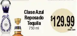 Big Saver Foods Clase Azul Reposado Tequila offer