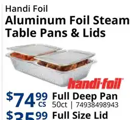 Restaurant Depot Handi Foil Aluminum Foil Steam Table Pans & Lids offer