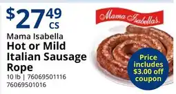 Restaurant Depot Mama Isabella Hot or Mild Italian Sausage Rope offer