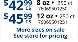 Restaurant Depot 8 oz • 250 ct 12 oz • 250 ct offer