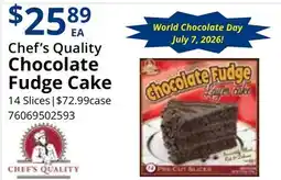 Restaurant Depot Chef's Quality Chocolate Fudge Cake offer