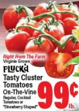 Angelo Caputo's Fresh Market PLUCK'A Tasty Cluster Tomatoes On-The-Vine offer