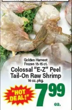 Angelo Caputo's Fresh Market Golden Harvest Colossal E-Z Peel Tail-On Raw Shrimp offer