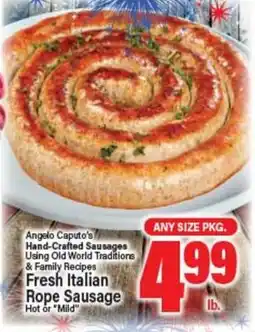 Angelo Caputo's Fresh Market Fresh Italian Rope Sausage offer