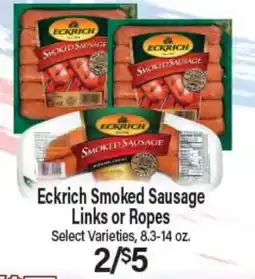 Angelo Caputo's Fresh Market Eckrich Smoked Sausage Links or Ropes offer