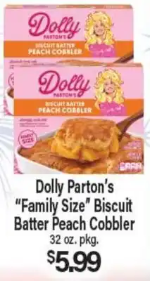 Angelo Caputo's Fresh Market Dolly Parton's Family Size Biscuit Batter Peach Cobbler offer