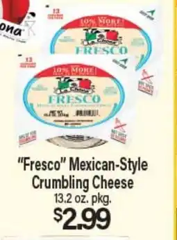 Angelo Caputo's Fresh Market Fresco Mexican-Style Crumbling Cheese offer