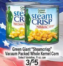 Angelo Caputo's Fresh Market Green Giant Steamcrisp Vacuum Packed Whole Kernel Corn offer