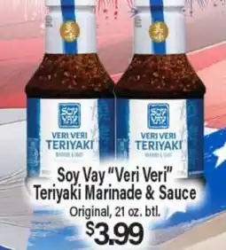 Angelo Caputo's Fresh Market Soy Vay Veri Veri Teriyaki Marinade & Sauce offer