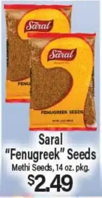 Angelo Caputo's Fresh Market Saral Fenugreek Seeds offer
