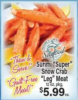 Angelo Caputo's Fresh Market Surimi Super Snow Crab Leg Meat offer