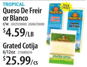 Restaurant Depot TROPICAL Queso De Freir or Blanco offer