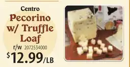 Restaurant Depot Centro Pecorino w/ Truffle Loaf offer