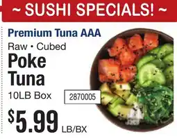 Restaurant Depot Premium Tuna AAA Poke Tuna offer