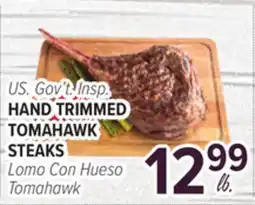 Cermak Fresh Market US. Gov't. Insp. HAND TRIMMED TOMAHAWK STEAKS offer