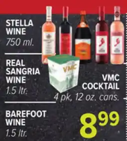 Cermak Fresh Market STELLA WINE, REAL SANGRIA WINE, BAREFOOT WINE, VMC COCKTAIL offer