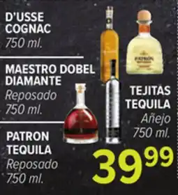 Cermak Fresh Market D'USSE COGNAC, MAESTRO DOBEL DIAMANTE Reposado, TEJITAS TEQUILA Añejo, PATRON TEQUILA Reposado offer