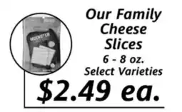 Apple Valley Natural Foods Our Family Cheese Slices offer