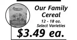 Apple Valley Natural Foods Our Family Cereal offer