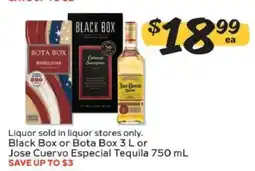 Winn Dixie Black Box or Bota Box 3 L or Jose Cuervo Especial Tequila 750 mL offer