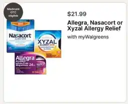 Walgreens Allegra, Nasacort or Xyzal Allergy Relief offer