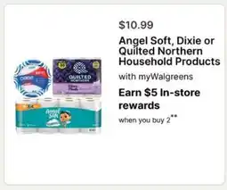 Walgreens Angel Soft, Dixie or Quilted Northern Household Products offer
