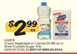 Winn Dixie Crisco Vegetable or Canola Oil 40 oz or Dixie Crystals Sugar 4 lb offer